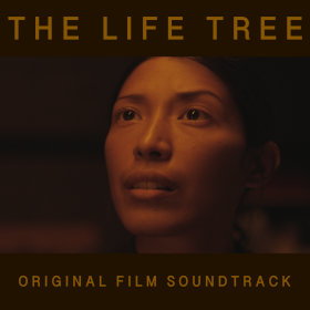 'The Life Tree (Original Film Soundtrack)' cover